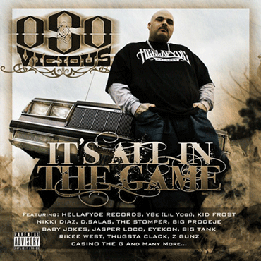 Oso Vicious - Its All In The Game