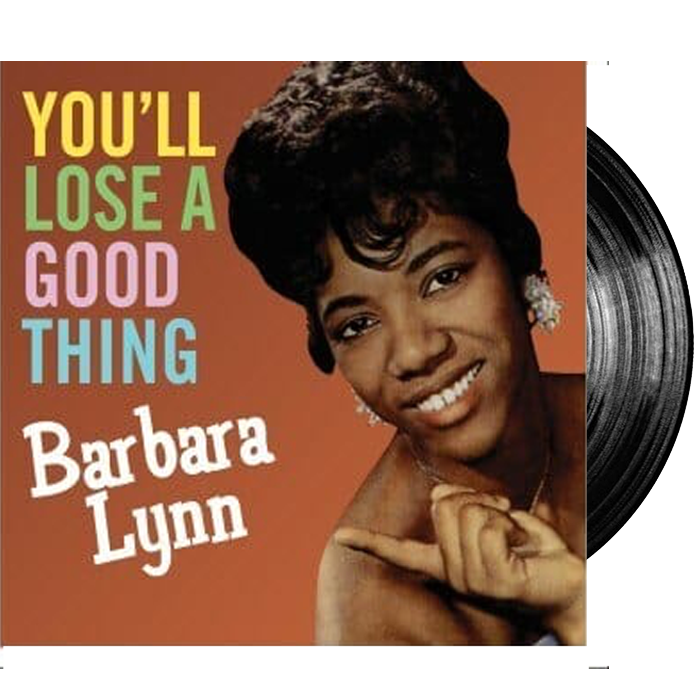 Barbra Lynn- Youll lose a good thing vinyl