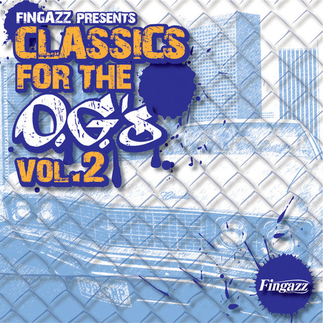 Fingazz- Classics For The O.G.'s Vol. 2