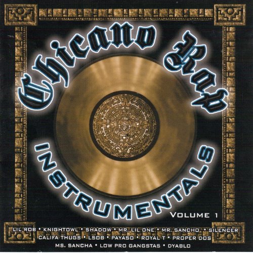 Low Pro Chicano Rap Instrumentals Vol. 1 (Low Profile Records)