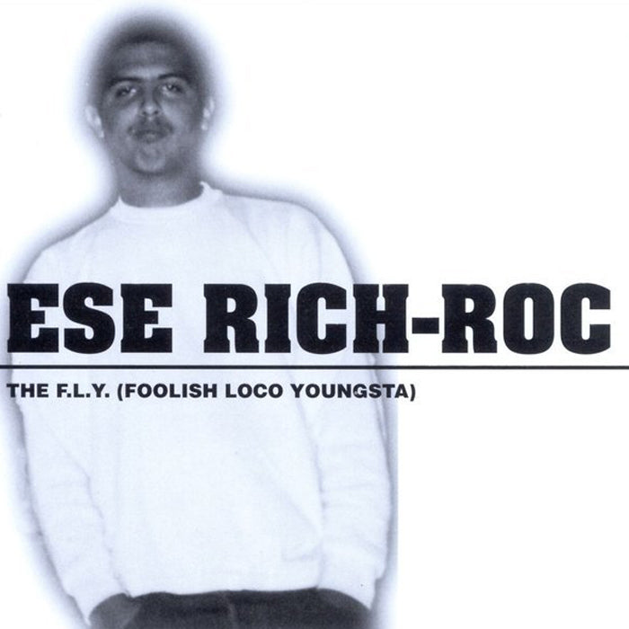 Ese Rich-Roc: The F.L.Y (Foolish Loco Youngster)