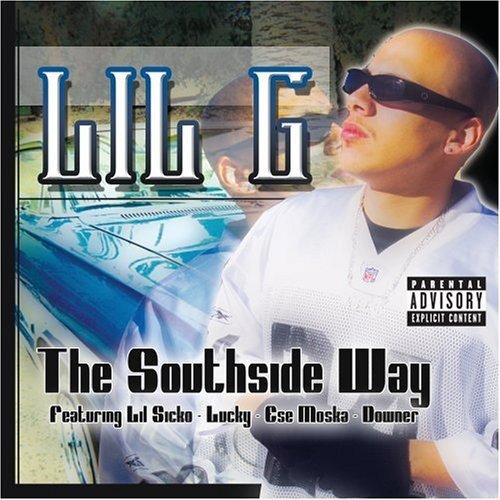 LIL G- SOUTHSIDE WAY