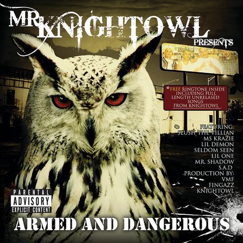Mr. Nightowl Armed and Dangerous