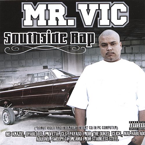 MR VIC SOUTHSIDE RAP