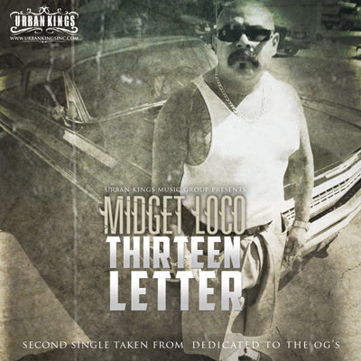 Midget Loco Thirteen Letter Second Single from Dedicated To The Ogs