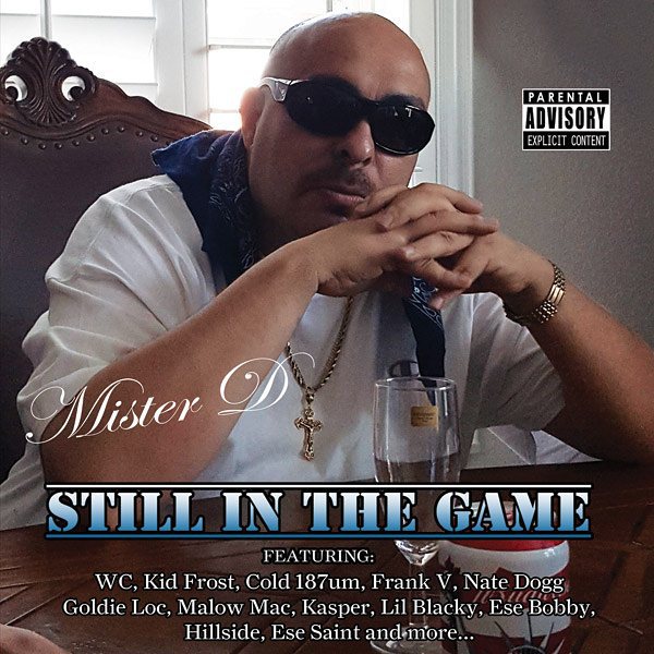 Mr D - Still In The Game