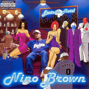 NINO BROWN - EASTSIDE MOTEL