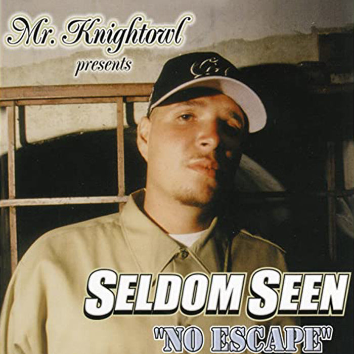 Mr. Knightowl Presents: Seldom Seen - No Escape