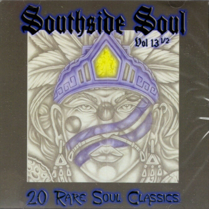 South Side Soul Vol. 13 1/2