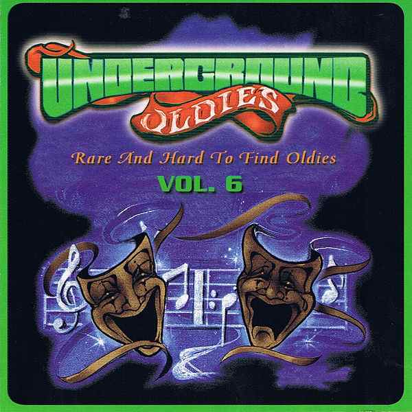 UNDERGROUND OLDIES VOL. 6