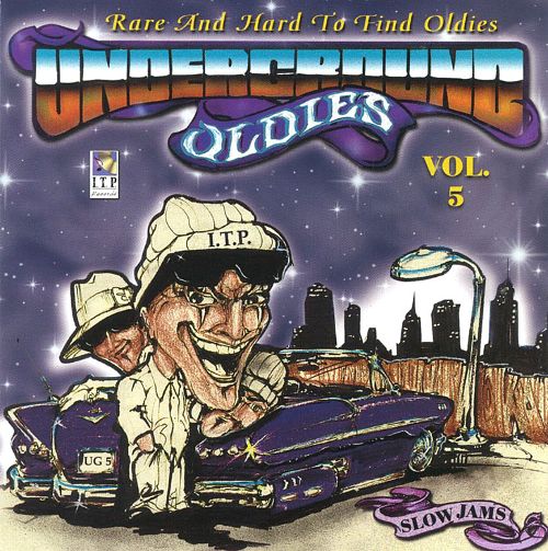 UNDERGROUND OLDIES VOL. 5