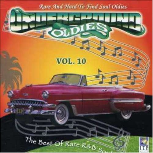 UNDERGROUND OLDIES VOL. 10