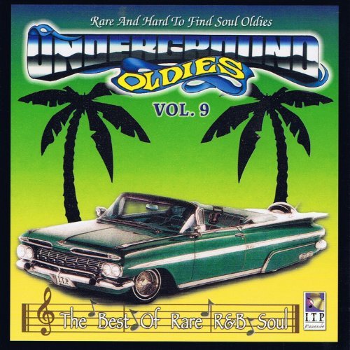 UNDERGROUND OLDIES VOL. 9