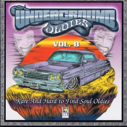 UNDERGROUND OLDIES VOL. 8