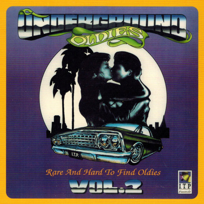 UNDERGROUND OLDIES VOL. 2