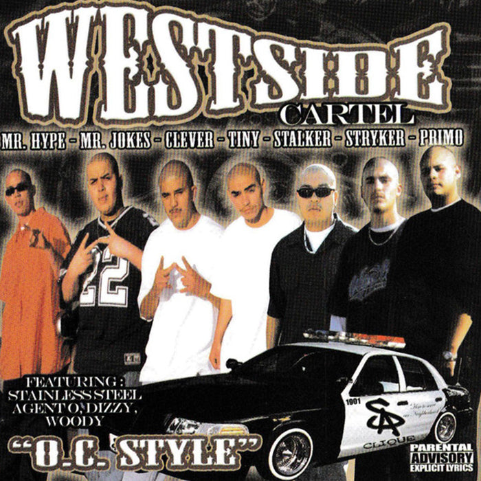 Westside Cartel: OC Style