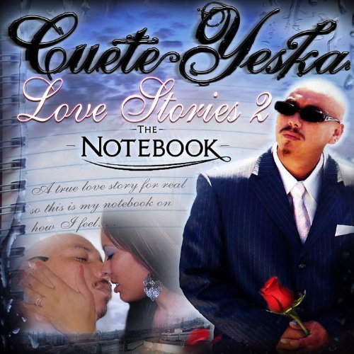 Cuete Yeska Love Stories Vol 2 The Note Book