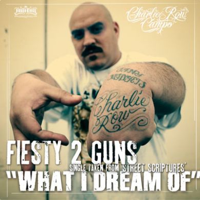 Fiesty 2 Guns - What I Dream of Single