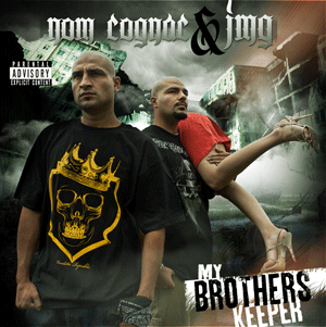 Nom Cognac and JMG-My Brothers Keepers