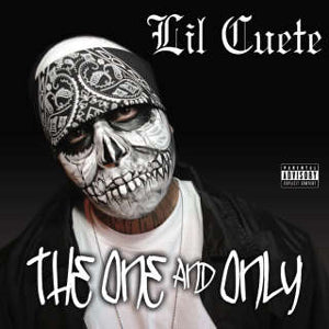 Lil Cuete- The One And Only
