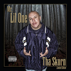 Mr. Lil One Tha Skorn