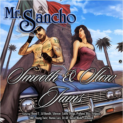 Mr. Sancho Smooth & Slow Jams