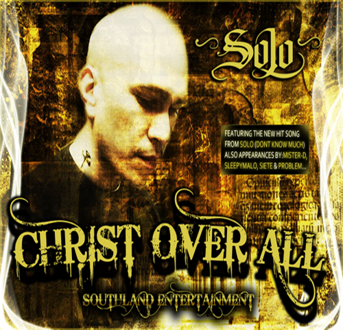 Solo - Christ Over All