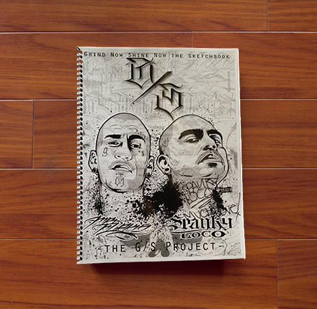 Grind Now Shine Now Sketchbook - Mr Flaks & Spanky Loco