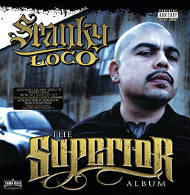 Spanky Loco - The Superior Album