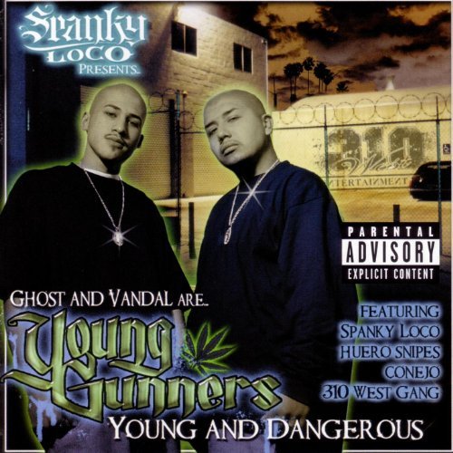SPANKY LOCO Presents Ghost And Vandal - Young Gunners