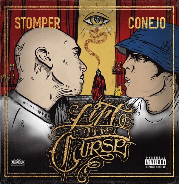 Stomper and Conejo - Lift The Curse Estimated shipping Mid July