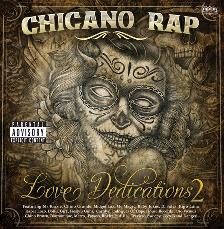 Chicano Rap: Love Dedications 2
