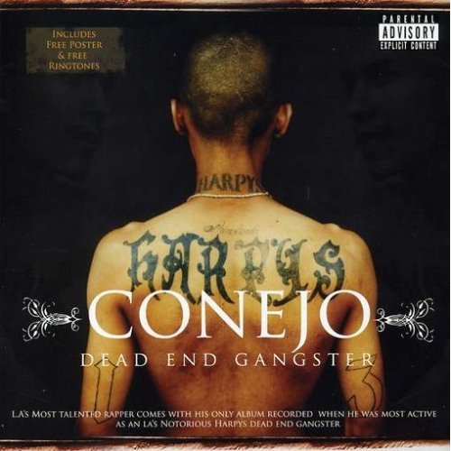 Conejo Dead End Gangster